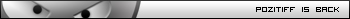 Pozitiff back to Userbars )))