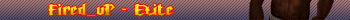 Fired_uP - Team Elite