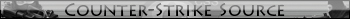 Counter-Strike Source