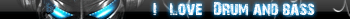 I love DnB