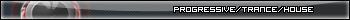 Progressive/Trance/House