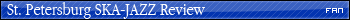 St.Petersburg Ska-Jazz Review
