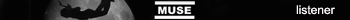 MUSE listener