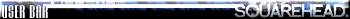 SquareHead UserBar